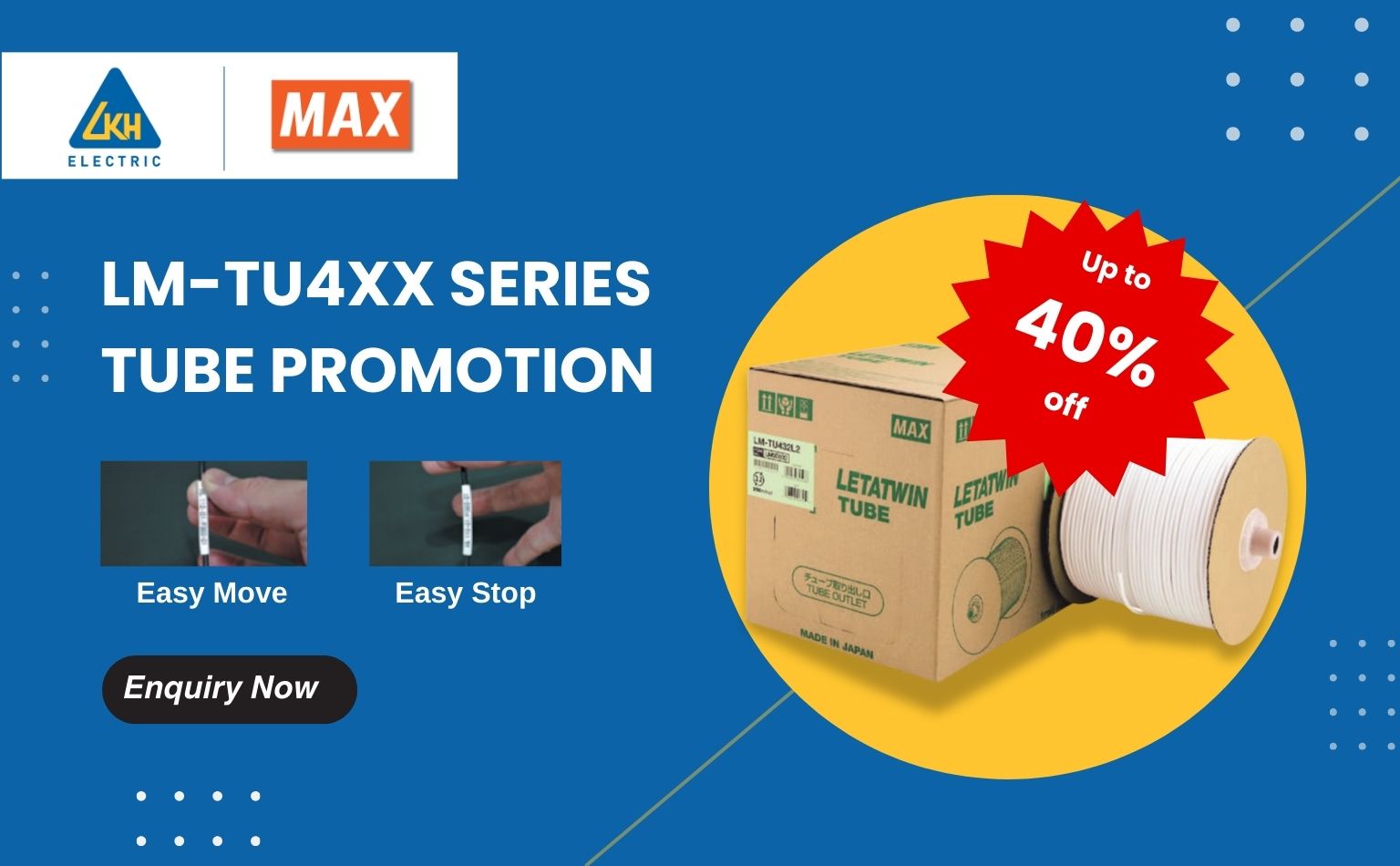 Max-LM-TU4xx series tube Promotion